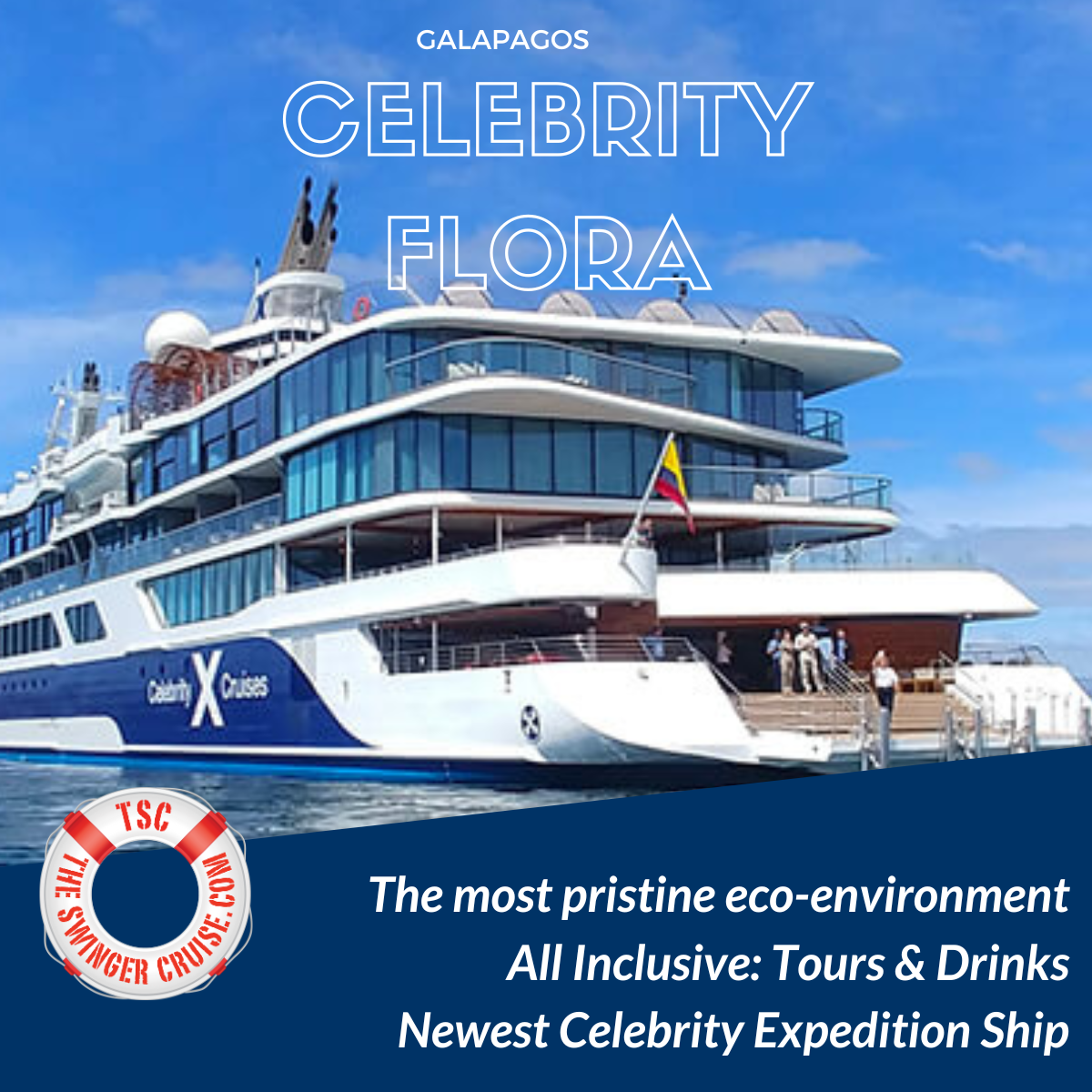 TSC-Cruises Galapagos 2025 Celebrity Flora