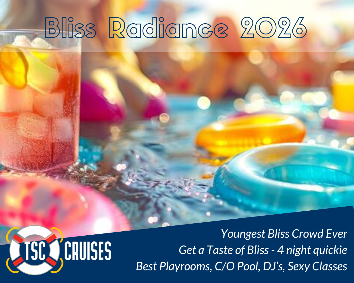 Bliss Radiance 2026 Infinity Bliss Cruise 2019