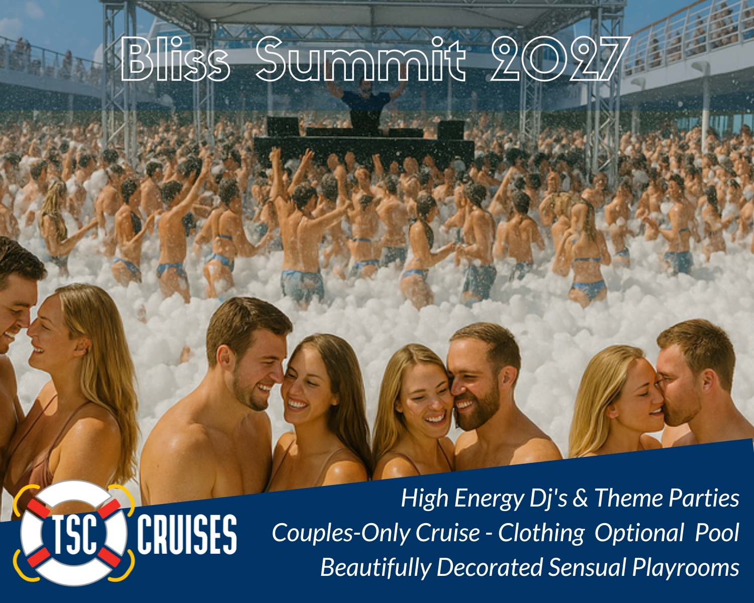 Bliss Cruise - Bliss Summit 2027